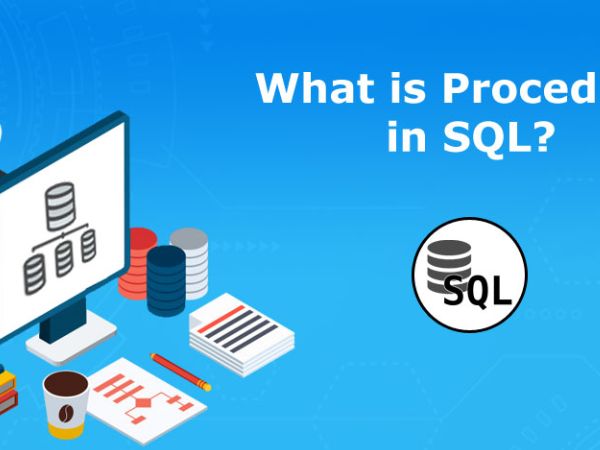 Procedure trong SQL là gì ?