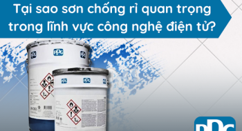 Tại sao sơn chống rỉ quan trọng trong lĩnh vực công nghệ điện tử?